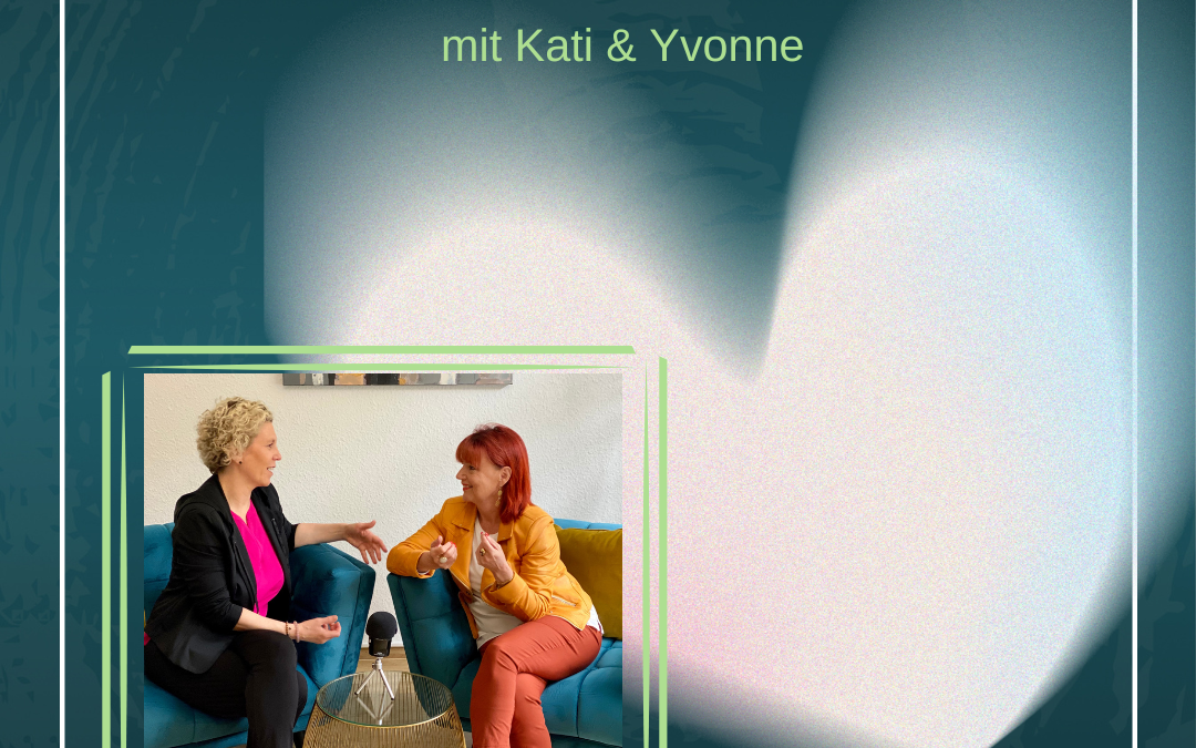 „Lass dich vom Leben berühren“ – mind.in Talk mit Kati & Yvonne