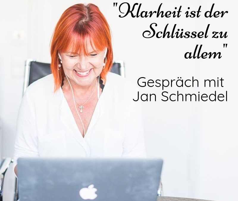 Klarheit ist der Schlüssel zu allem