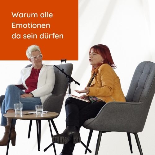 Warum alle Emotionen sein dürfen – auch die unangenehmen