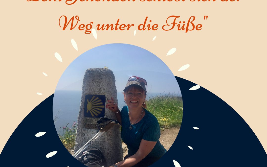 „Dem Gehenden schiebt sich der Weg unter die Füße“