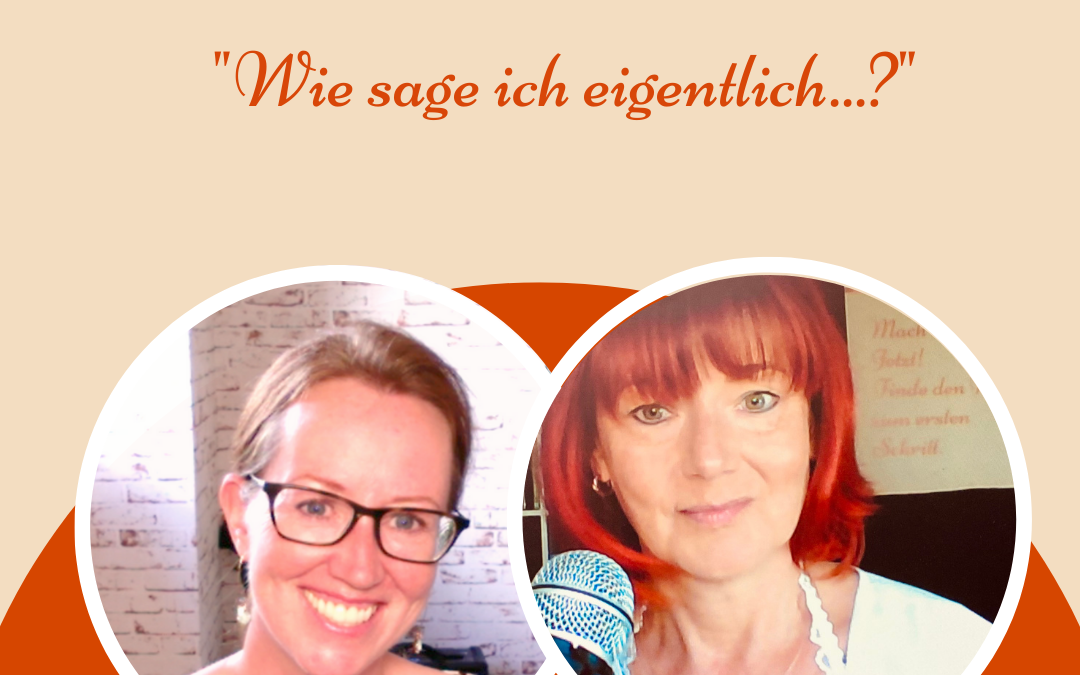 „Wie sage ich eigentlich …?“ – Mein Gespräch mit Isabel Garcia