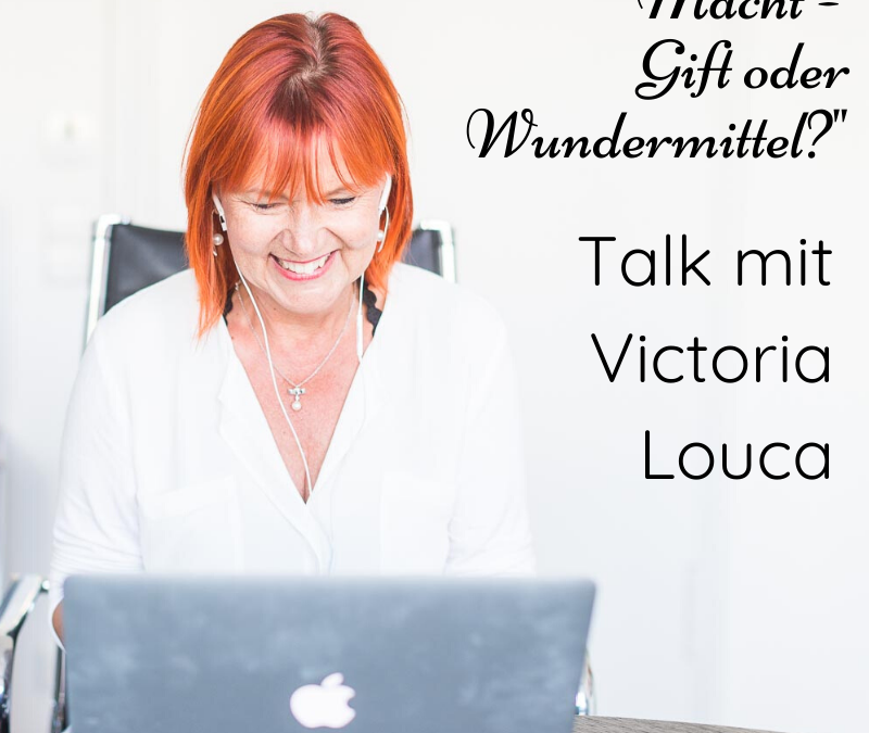 „Macht – Gift oder Wundermittel?“ – Talk mit Victoria Louca