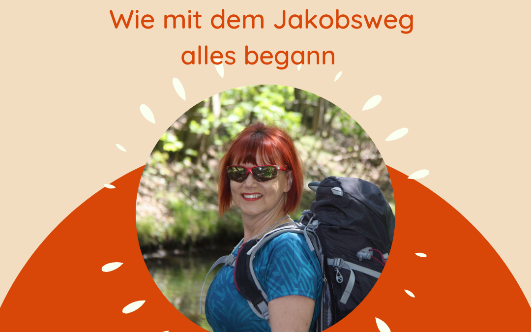 „Ich bin dann mal weg“ – Wie mit dem Jakobsweg alles begann
